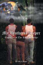 My Brothers' Keeper