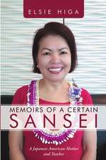 Memoirs of a Certain Sansei