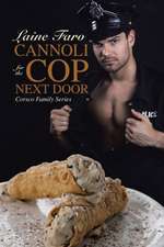 Cannoli for the Cop Next Door: Corsco Family Series