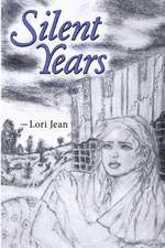 Silent Years