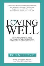 Loving Well