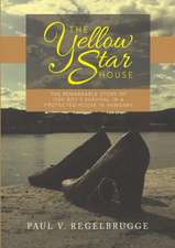 The Yellow Star House