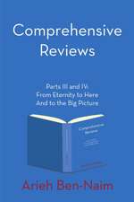 Comprehensive Reviews Parts III and IV