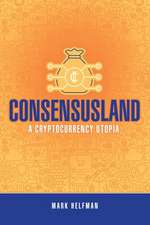 Consensusland