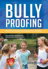 Bully-Proofing