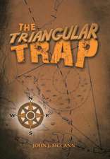 Mccann, J: Triangular Trap
