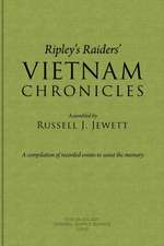 Ripley's Raiders Vietnam Chronicles