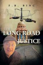 The Long Road to Justice