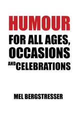 Humour for All Ages, Occasions and Celebrations