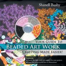 Your Guide to Beaded Art Work Crafting Made Easier!