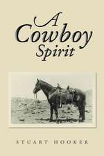 A Cowboy Spirit