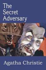 The Secret Adversary