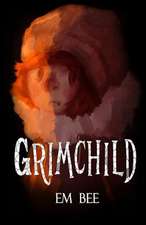 Grimchild