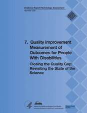 7. Quality Improvement Measurement of Outcomes for People with Disabilities