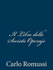 Il Libro Delle Societa Operaje