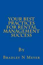 Your Best Practices for Rental Management Success