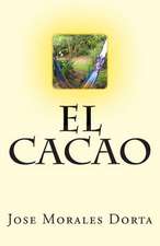 El Cacao