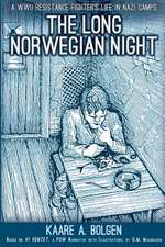 The Long Norwegian Night