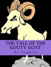 The Tale of the Gouty Goat