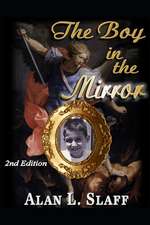 The Boy in the Mirror (2nd Edition)