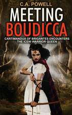 Meeting Boudicca