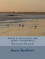 Allein in Australien Und Andere Geschichten