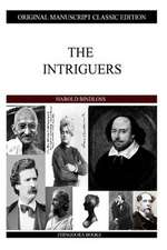 The Intriguers