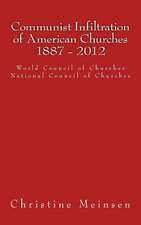 Communist Infiltration of American Churches 1887 - 2012