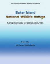 Baker Island National Wildlife Refuge Comprehensive Conservation Plan