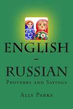 English - Russian Proverbs and Sayings