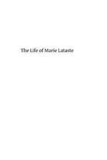 The Life of Marie Lataste