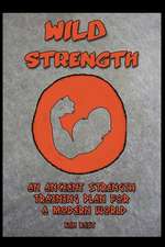 Wild Strength