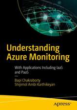 Understanding Azure Monitoring: Includes IaaS and PaaS Scenarios