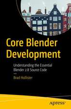 Core Blender Development: Understanding the Essential Source Code