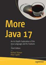 More Java 17: An In-Depth Exploration of the Java Language and Its Features