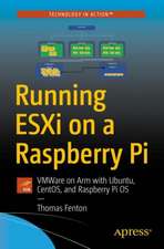 Running ESXi on a Raspberry Pi: Installing VMware ESXi on Raspberry Pi 4 to run Linux virtual machines