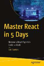 Master React in 5 Days: Become a React Expert in Under a Week