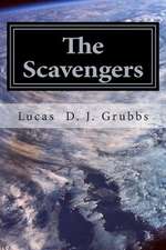 The Scavengers