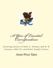 A Year of Essential Correspondence