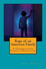 Rape of an American Family