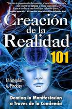 Creacion de La Realidad 101