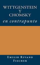 Wittgenstein y Chomsky En Contrapunto