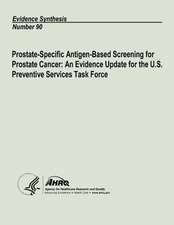 Prostate-Specific Antigen-Based Screening for Prostate Cancer