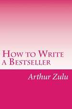 How to Write a Bestseller