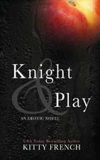 Knight and Play