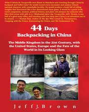 44 Days Backpacking in China