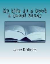 My Life as a Book a Novel Study