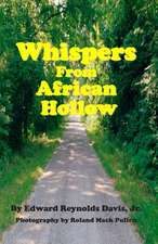 Whispers from African Hollow