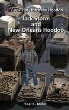 Jack Strom and New Orleans Hoodoo