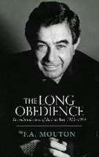 The Long Obedience